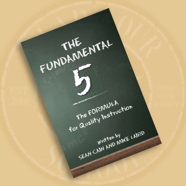 The Fundamental 5 The Formula for Quality Instruction