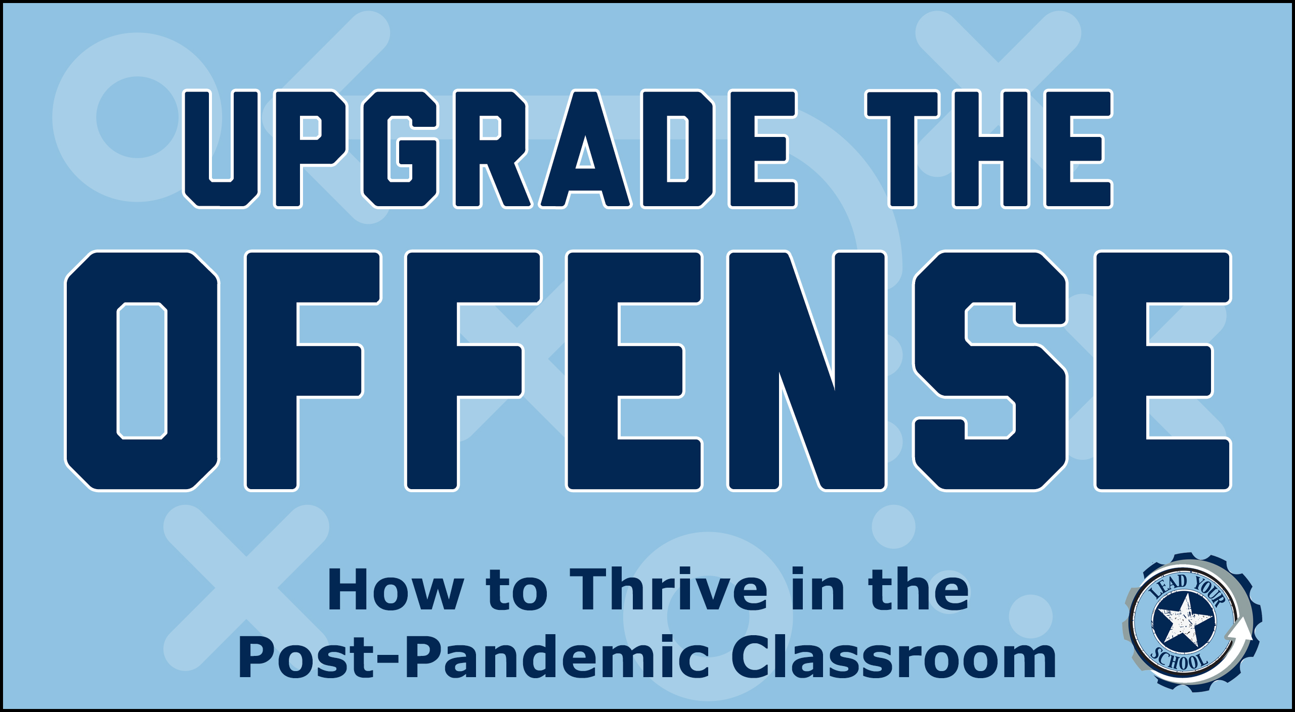 Home Lead Your School